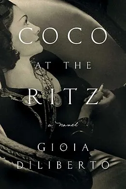 E-Book (epub) Coco at the Ritz von Gioia Diliberto