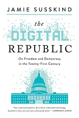 E-Book (epub) The Digital Republic von Jamie Susskind