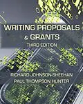 E-Book (epub) Writing Proposals and Grants von Richard Johnson-Sheehan, Paul Thompson Hunter