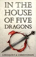 E-Book (epub) In the House of Five Dragons von Erica Lindquist