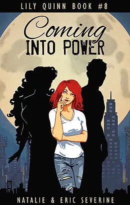 E-Book (epub) Coming Into Power von Natalie Severine