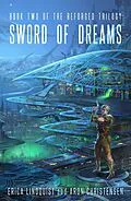 E-Book (epub) Sword of Dreams von Erica Lindquist