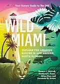 E-Book (epub) Wild Miami von Tj Morrell, Shannon Jones, Brian Diaz