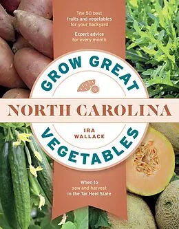 E-Book (epub) Grow Great Vegetables in North Carolina von Ira Wallace