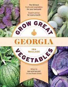 E-Book (epub) Grow Great Vegetables in Georgia von Ira Wallace