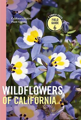 Couverture cartonnée Wildflowers of California de California Native Plant Society