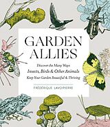 eBook (epub) Garden Allies de Frederique Lavoipierre