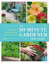 Livre Relié The 30-Minute Gardener de Greg Loades