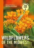 E-Book (epub) Wildflowers of the Midwest von Michael Homoya, Scott Namestnik