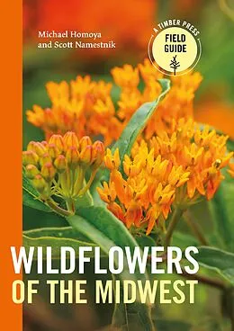 E-Book (epub) Wildflowers of the Midwest von Michael Homoya, Scott Namestnik