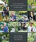 E-Book (epub) American Roots von Nick McCullough, Allison McCullough, Teresa Woodard