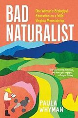 Livre Relié Bad Naturalist de Paula Whyman