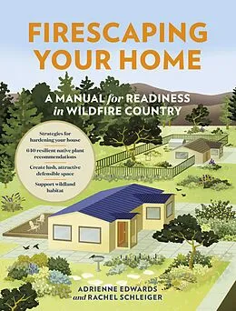 E-Book (epub) Firescaping Your Home von Adrienne Edwards, Rachel Schleiger
