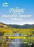 E-Book (epub) The Plants of the Pacific Crest Trail von Dana York, James M. André