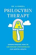 E-Book (epub) Psilocybin Therapy von Jj Pursell