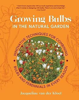 Livre Relié Growing Bulbs in the Natural Garden de Jacqueline van der Kloet