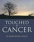 E-Book (epub) Touched by Cancer von Mark Irving Lovell