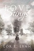 E-Book (epub) Love Stings von Lor E. Lynn