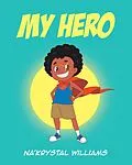 E-Book (epub) My Hero von Na'Krystal Williams