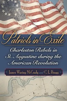 E-Book (pdf) Patriots in Exile von James Waring McCrady, C. L. Bragg