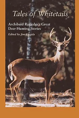 E-Book (epub) Tales of Whitetails von Archibald Rutledge