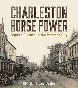 E-Book (epub) Charleston Horse Power von Christina Rae Butler