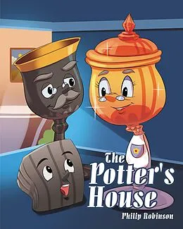 E-Book (epub) The Potter's House von Philip Robinson
