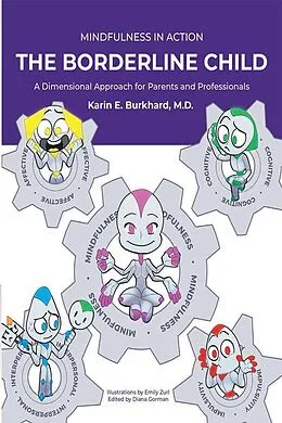 E-Book (epub) The Borderline Child von MD Karin E. Burkhard