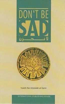 E-Book (epub) Don't Be Sad von Al-Qarni