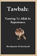 E-Book (epub) Tawbah von Ibn Qayyim Al-Jawziyyah