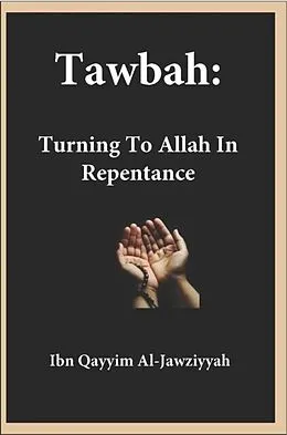 E-Book (epub) Tawbah von Ibn Qayyim Al-Jawziyyah