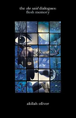 E-Book (epub) the she said dialogues von Akilah Oliver