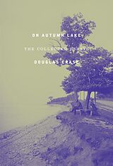 eBook (epub) On Autumn Lake de Douglas Crase