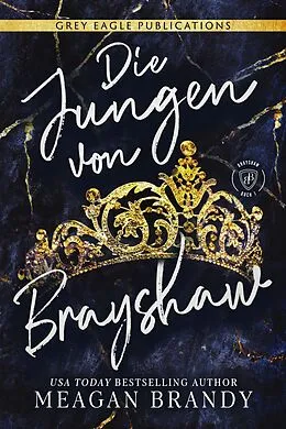 E-Book (epub) Die Jungen von Brayshaw von Meagan Brandy