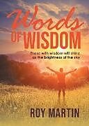 Kartonierter Einband Words of Wisdom Book 1 von Roy Martin