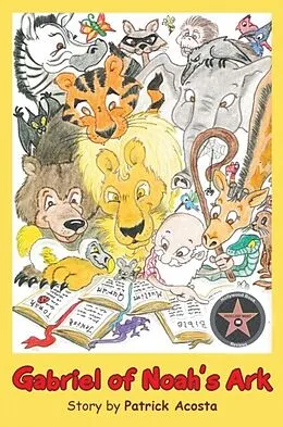 E-Book (epub) Gabriel of Noah's Ark von Patrick Acosta