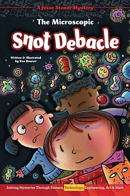 E-Book (pdf) Microscopic Snot Debacle von Ken Bowser