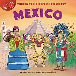E-Book (pdf) 50 Things You Didn't Know about Mexico von Sean O'Neill
