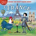 E-Book (pdf) 50 Things You Didn't Know about France von Sean O'Neill