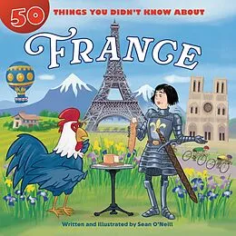 E-Book (pdf) 50 Things You Didn't Know about France von Sean O'Neill