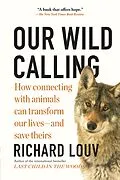 E-Book (epub) Our Wild Calling von Richard Louv