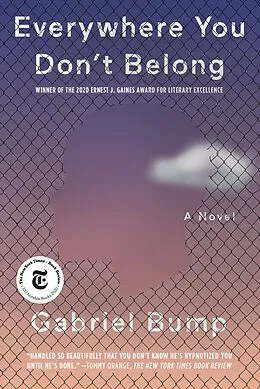 E-Book (epub) Everywhere You Don't Belong von Gabriel Bump