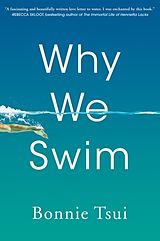 Couverture cartonnée Why We Swim de Bonnie Tsui