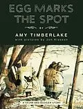 E-Book (epub) Egg Marks the Spot von Amy Timberlake
