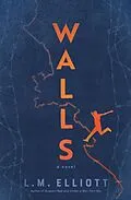 E-Book (epub) Walls von L. M. Elliott