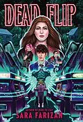 E-Book (epub) Dead Flip von Sara Farizan