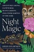 Fester Einband Night Magic von Leigh Ann Henion