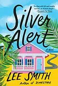 E-Book (epub) Silver Alert von Lee Smith