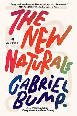 E-Book (epub) The New Naturals von Gabriel Bump
