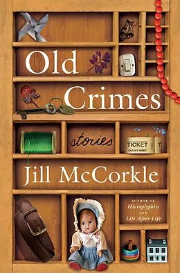 E-Book (epub) Old Crimes von Jill Mccorkle
